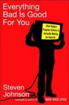 La pop culture rendrait plus intelligent selon l’essai de Steven Johnson