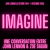 « Au lit pour la paix » : IMAGINE une conversation entre John Lennon et Zoé Sagan