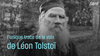 Rare. L’unique vidéo de Léon Tolstoï en français : “L’homme est un animal faible, misérable.”